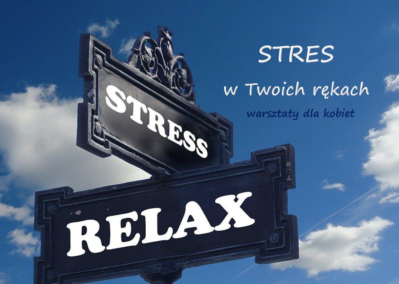 STRES w Twoich rękach - warsztaty dla kobiet