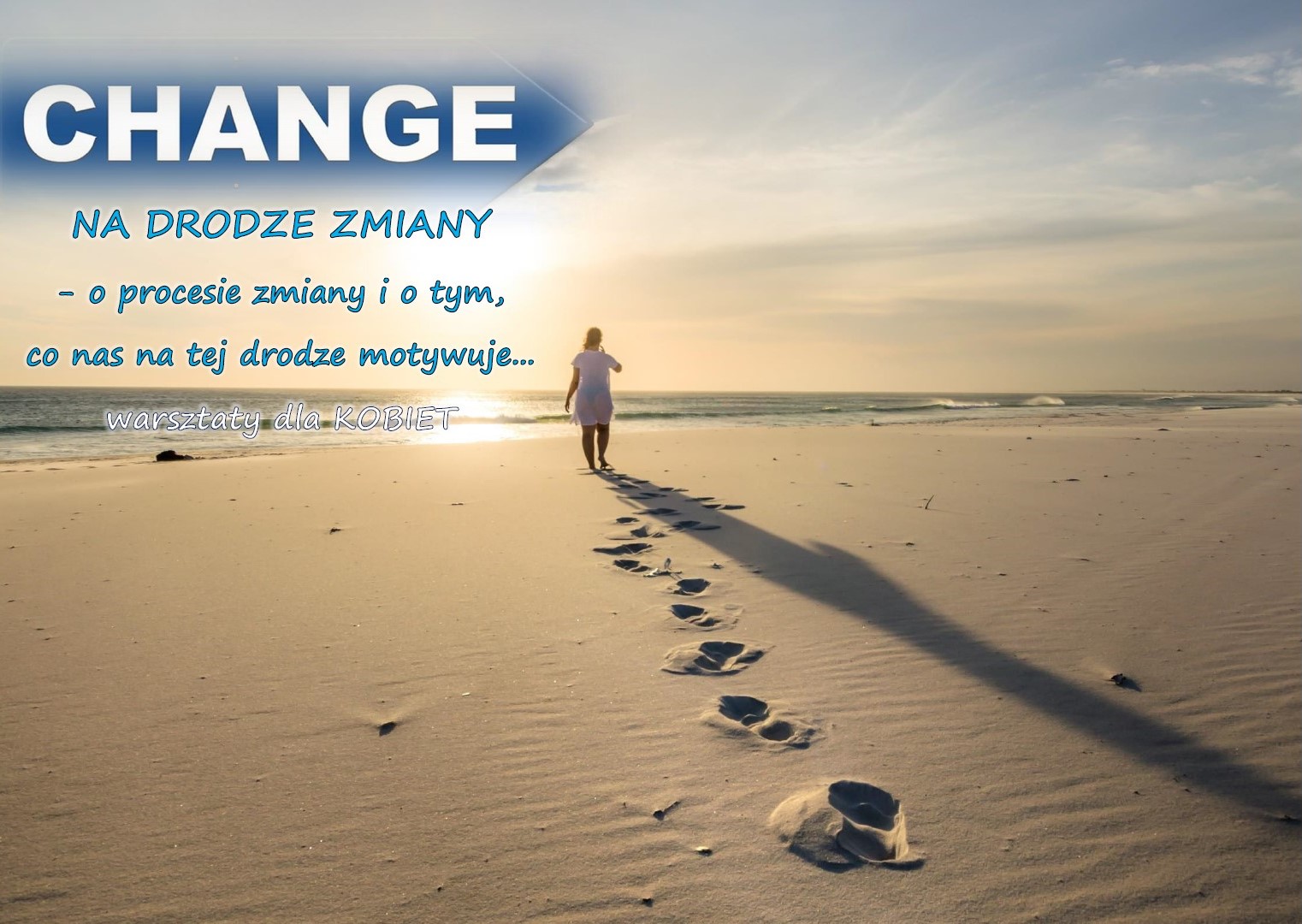Na drodze ZMIANY... - warsztaty dla kobiet