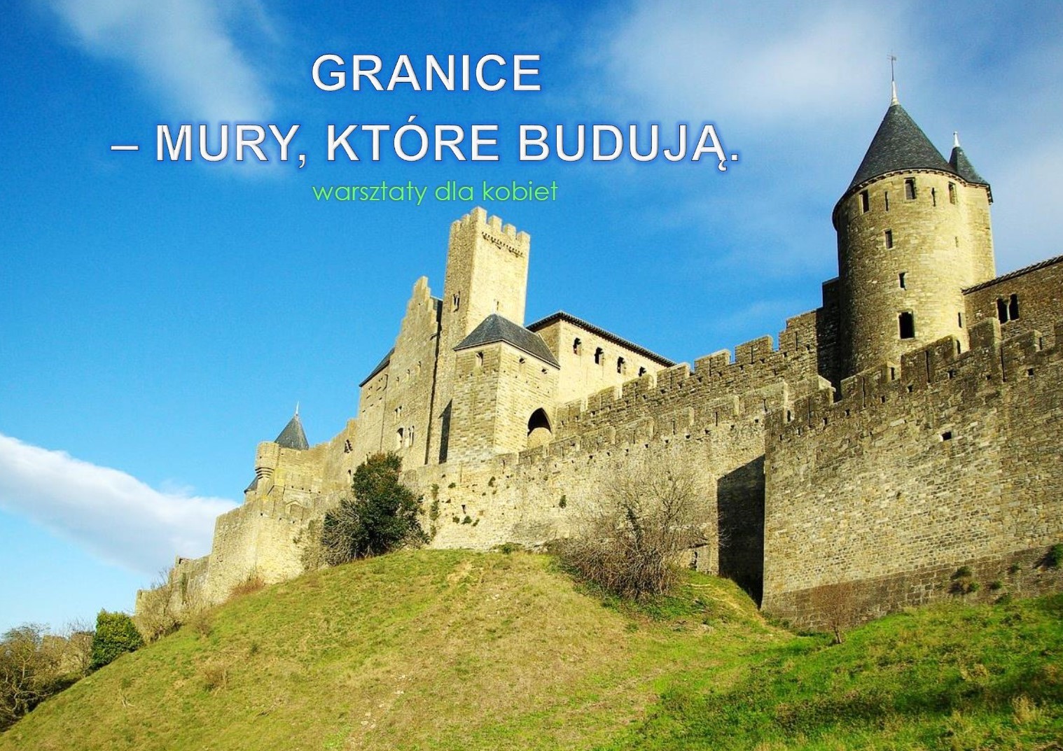 GRANICE - mury, które budują - warsztaty dla kobiet