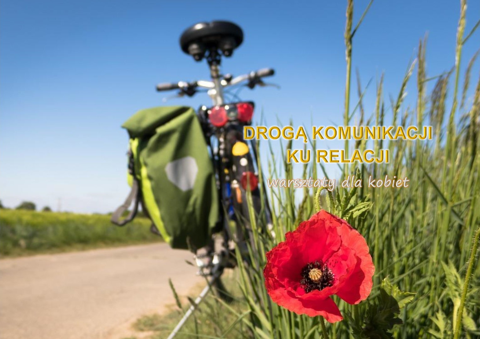 DROGĄ KOMUNIKACJI do RELACJI - warsztaty dla kobiet